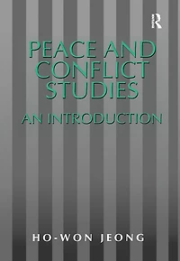Peace and Conflict Studies: An Introduction