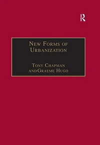 New Forms of Urbanization: Beyond the Urban-Rural Dichotomy