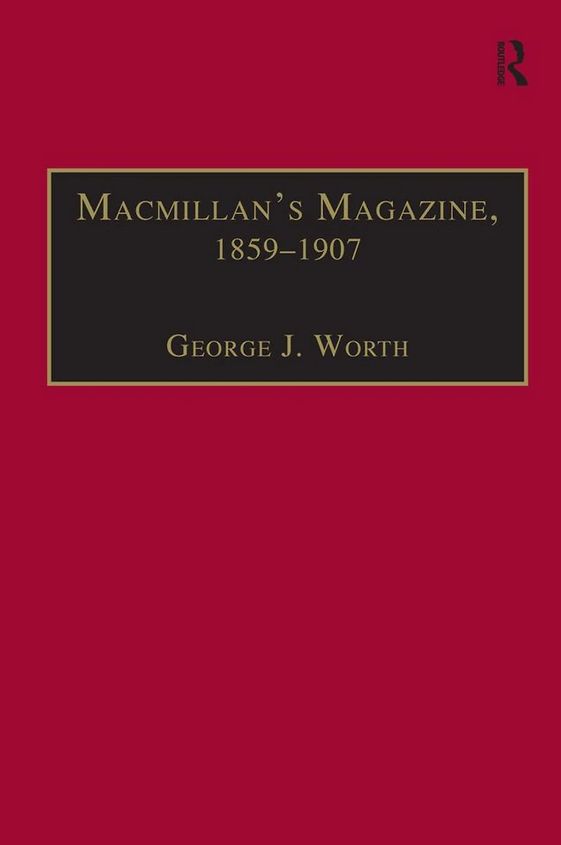 Macmillan's Magazine, 1859-1907: No Flippancy or Abuse Allowed