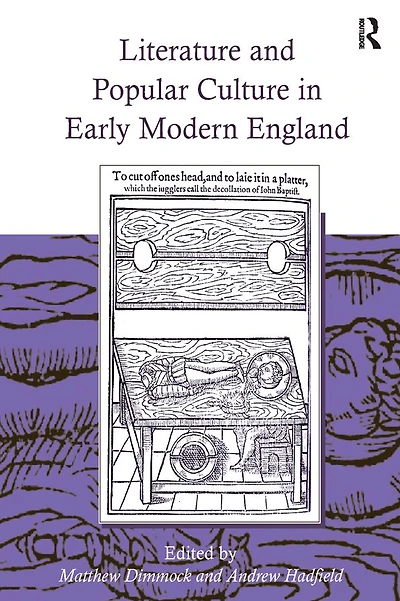 Literature and Popular Culture Early Modern England