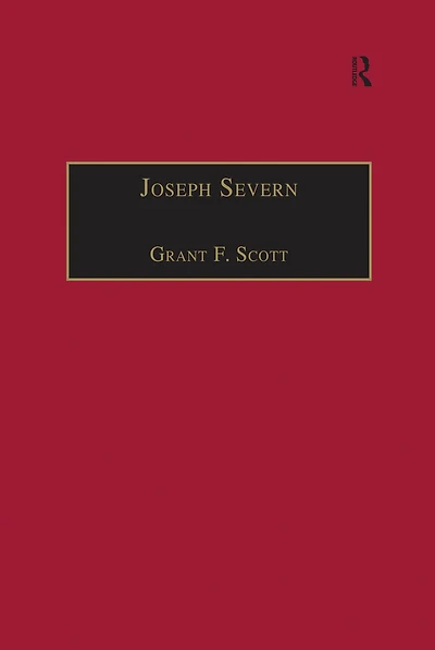 Joseph Severn: Letters and Memoirs
