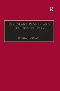 Immigrant Women and Feminism Italy
