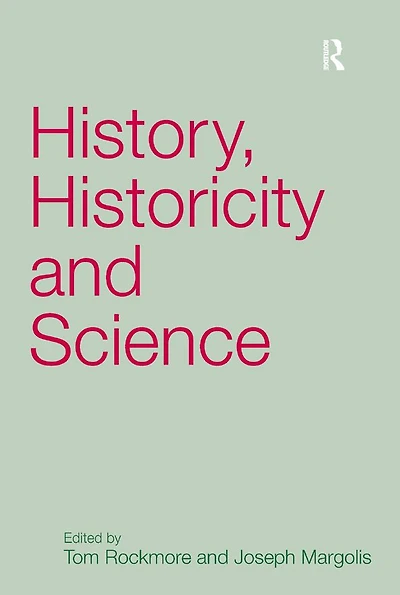 History, Historicity and Science