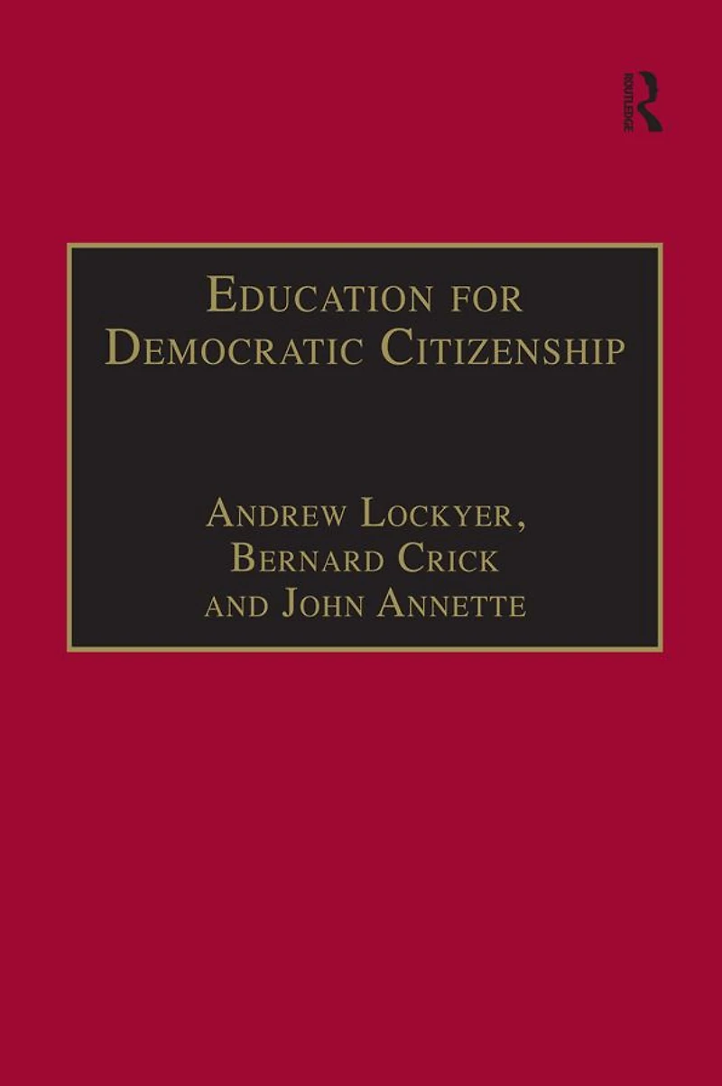 Education for Democratic Citizenship: Issues of Theory and Practice
