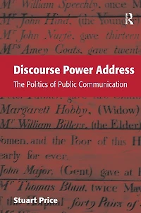 Discourse Power Address: The Politics of Public Communication