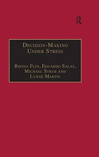 Decision-Making Under Stress: Emerging Themes and Applications