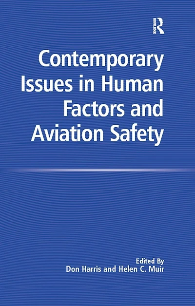Contemporary Issues Human Factors and Aviation Safety