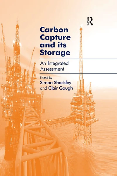 Carbon Capture and its Storage: An Integrated Assessment