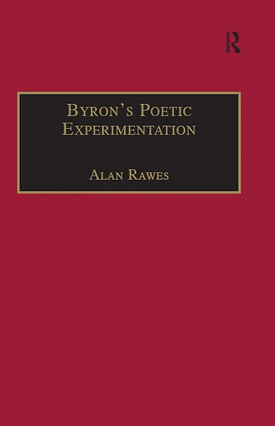 Byron's Poetic Experimentation: Childe Harold, the Tales and Quest for Comedy