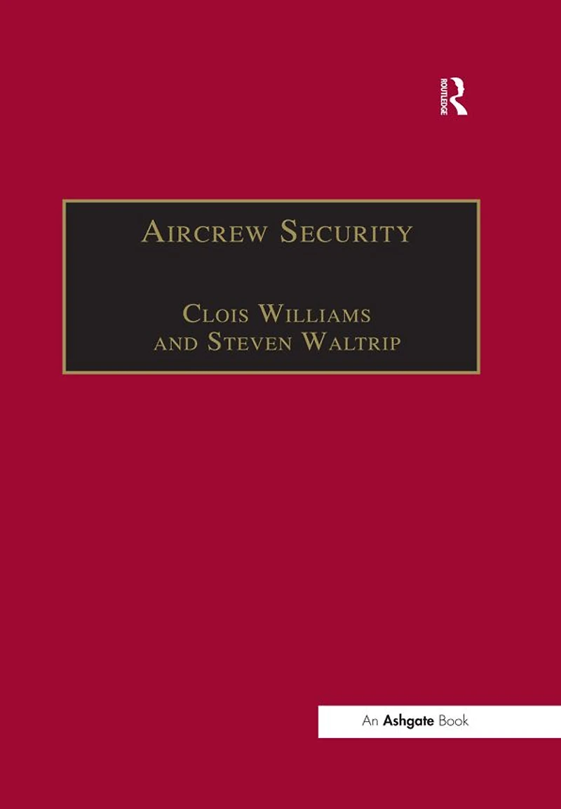 Aircrew Security: A Practical Guide