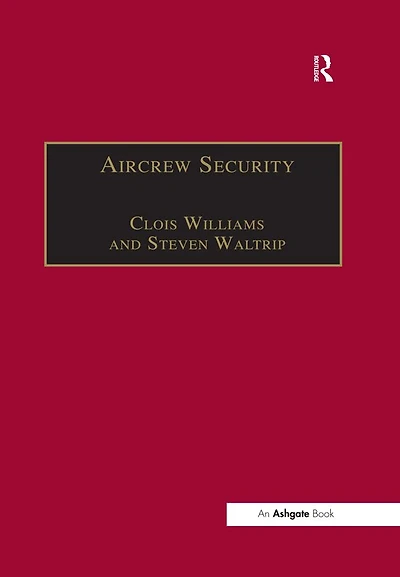 Aircrew Security: A Practical Guide