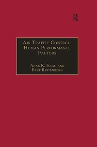 Air Traffic Control: Human Performance Factors