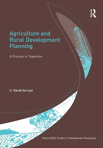 Agriculture and Rural Development Planning: A Process Transition