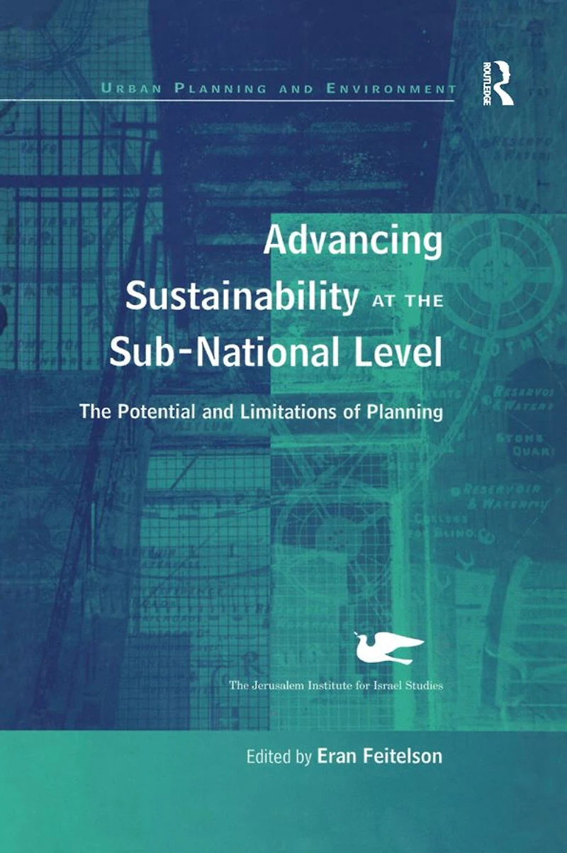 Advancing Sustainability at The Sub-National Level: Potential and Limitations of Planning