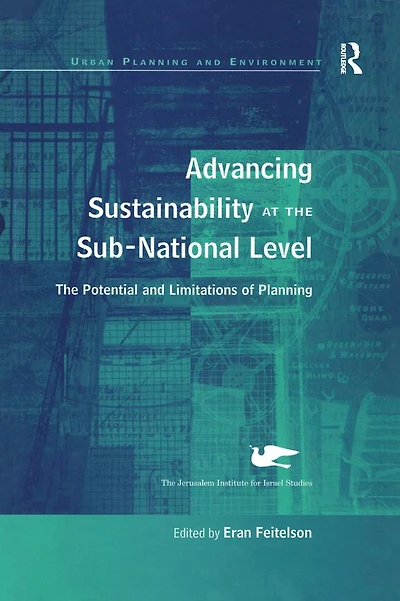 Advancing Sustainability at The Sub-National Level: Potential and Limitations of Planning
