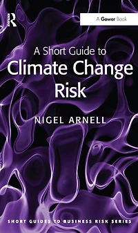 A Short Guide to Climate Change Risk