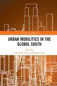 Urban Mobilities the Global South