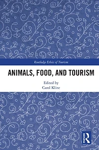 Animals, Food, and Tourism