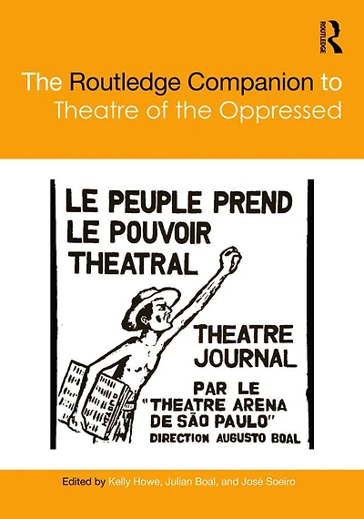 the Routledge Companion to Theatre of Oppressed