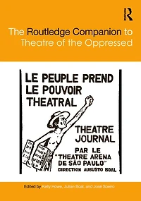 the Routledge Companion to Theatre of Oppressed