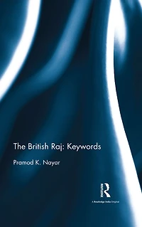 The British Raj: Keywords