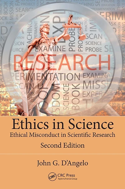 Ethics Science: Ethical Misconduct Scientific Research, Second Edition