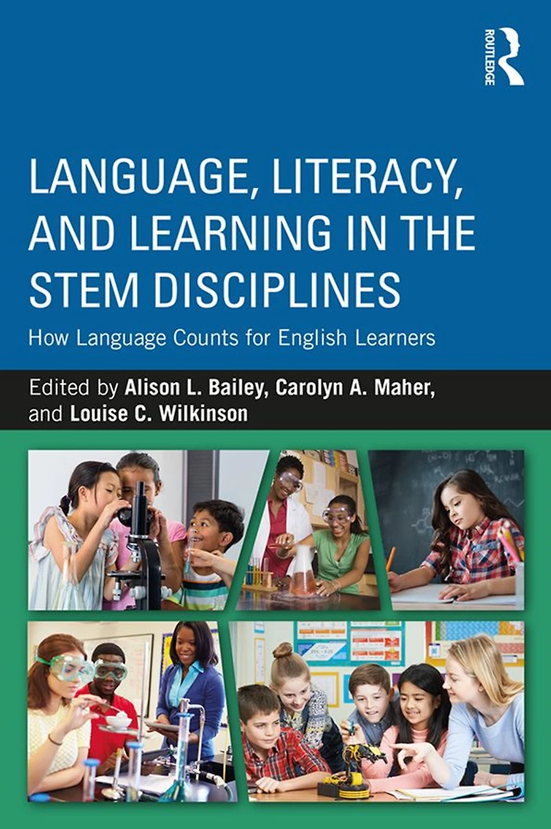 Language, Literacy, and Learning the STEM Disciplines: How Language Counts for English Learners