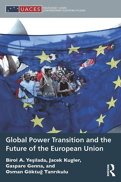 Global Power Transition and the Future of European Union