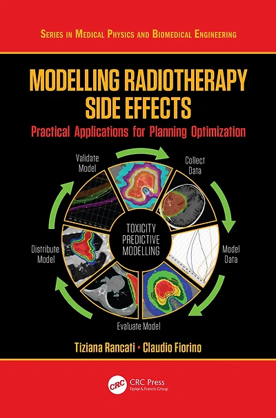 Modelling Radiotherapy Side Effects: Practical Applications for Planning Optimisation