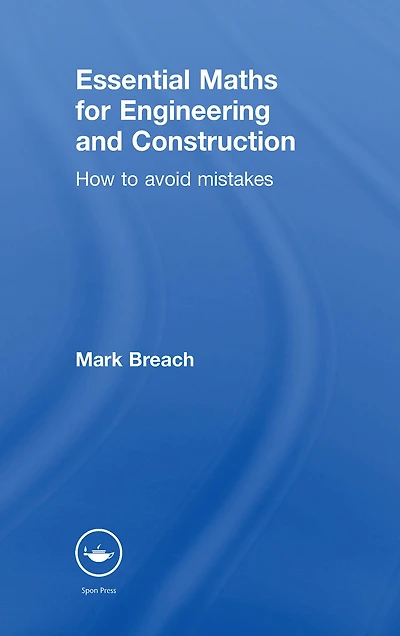 Essential Maths for Engineering and Construction: How to Avoid Mistakes