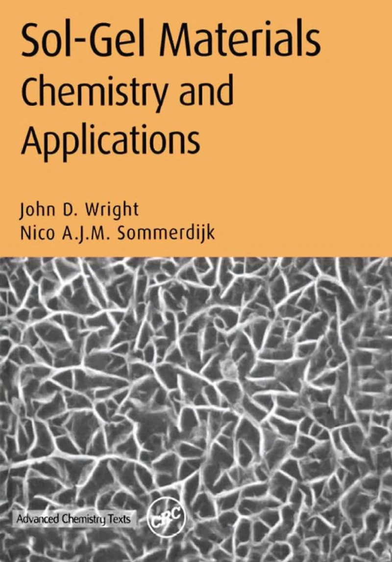 Sol-Gel Materials: Chemistry and Applications