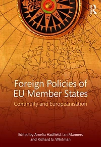 Foreign Policies of EU Member States: Continuity and Europeanisation