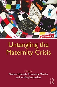 Untangling the Maternity Crisis