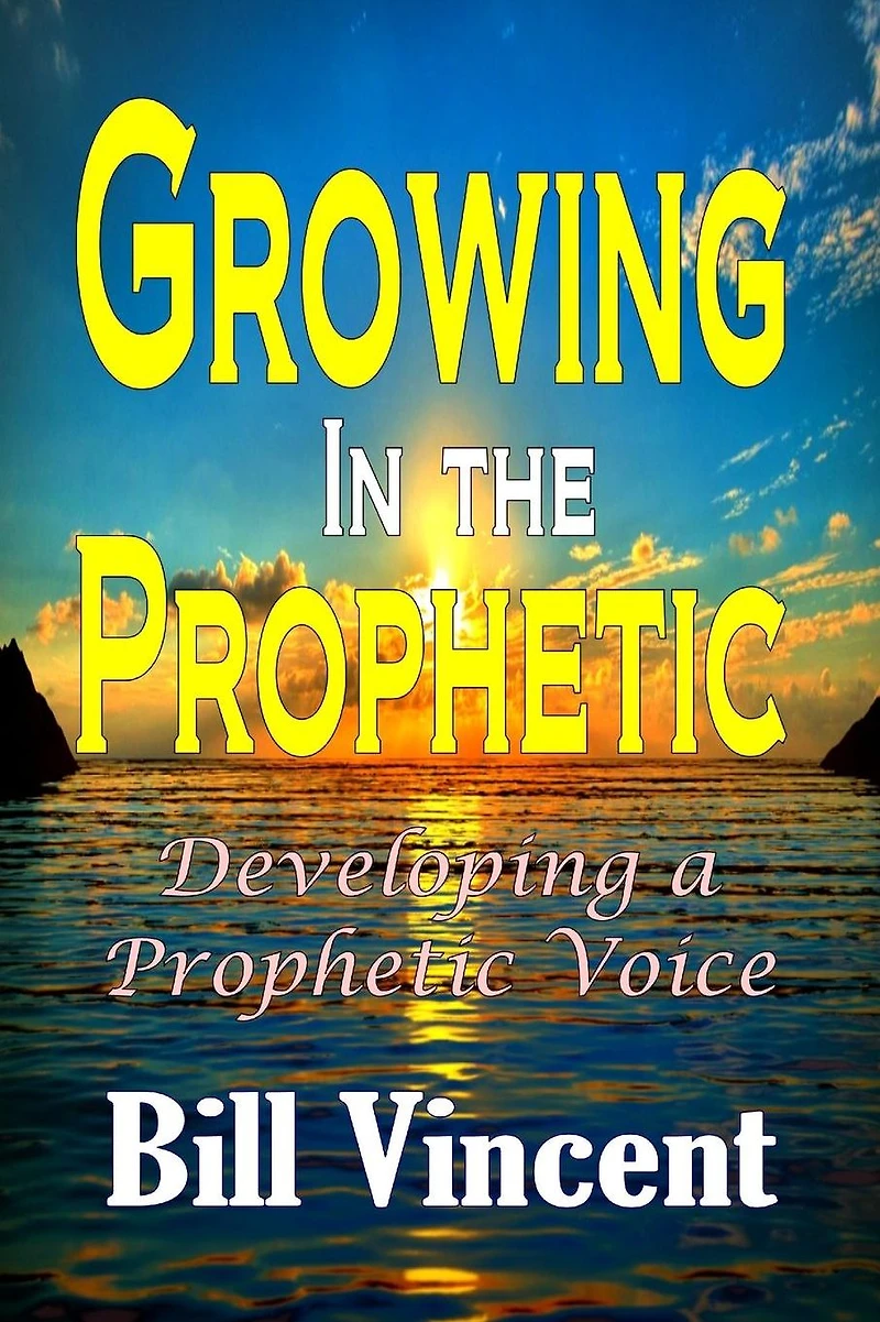 Growing the Prophetic: Developing a Prophetic Voice
