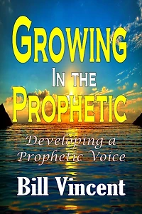 Growing the Prophetic: Developing a Prophetic Voice