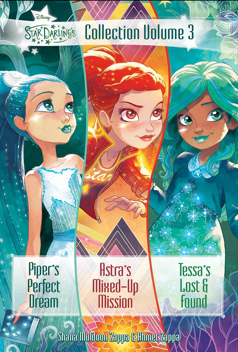 Star Darlings Collection: Volume 3: Piper's Perfect Dream; Astra's Mixed-Up Mission; Tessa's Lost and Found