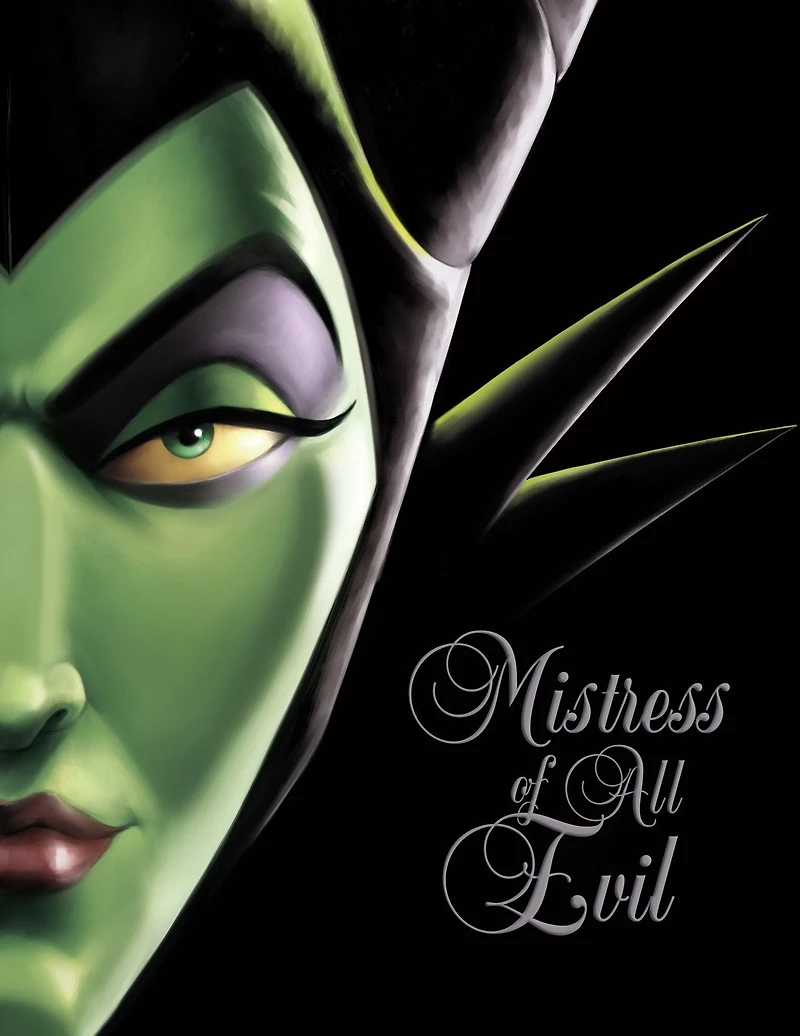 Mistress of All Evil: A Tale the Dark Fairy (Villains Series #4)