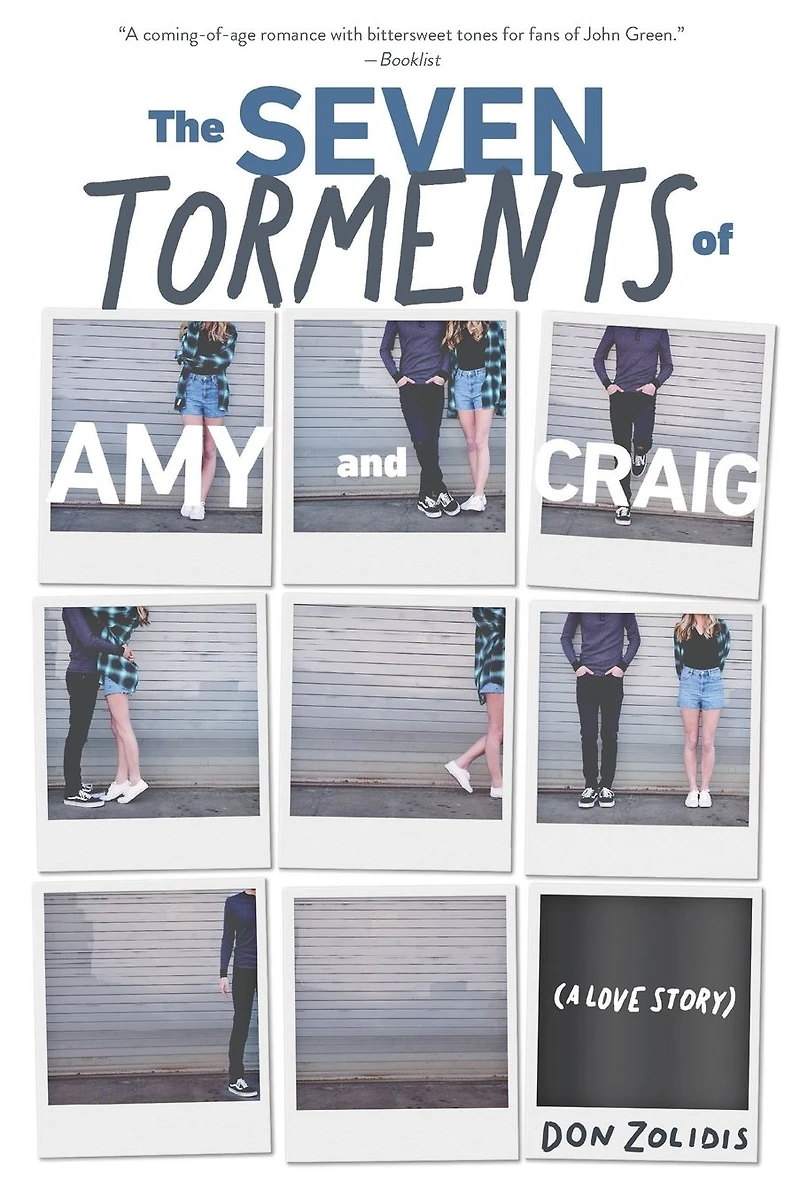 The Seven Torments of Amy and Craig: A Love Story