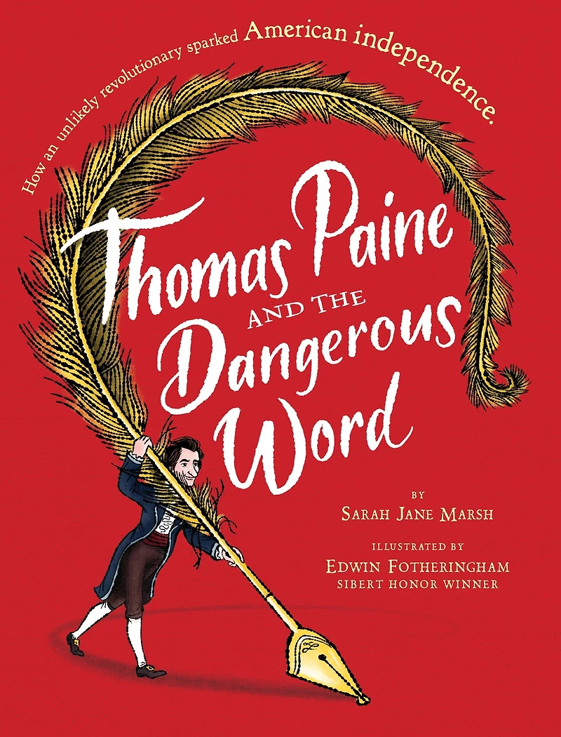Thomas Paine and the Dangerous Word