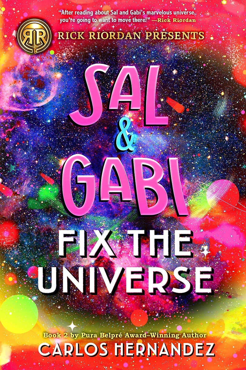 Sal and Gabi Fix the Universe (Sal Series #2)