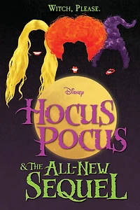 Hocus Pocus and the All-New Sequel