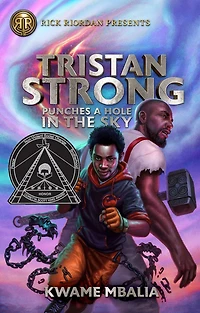 Tristan Strong Punches a Hole the Sky (Tristan Series #1)