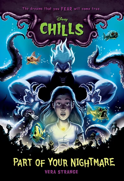 Part of Your Nightmare (Disney Chills Series #1)