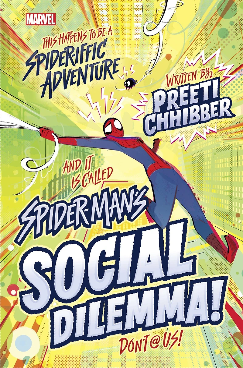 Spider-Man's Social Dilemma