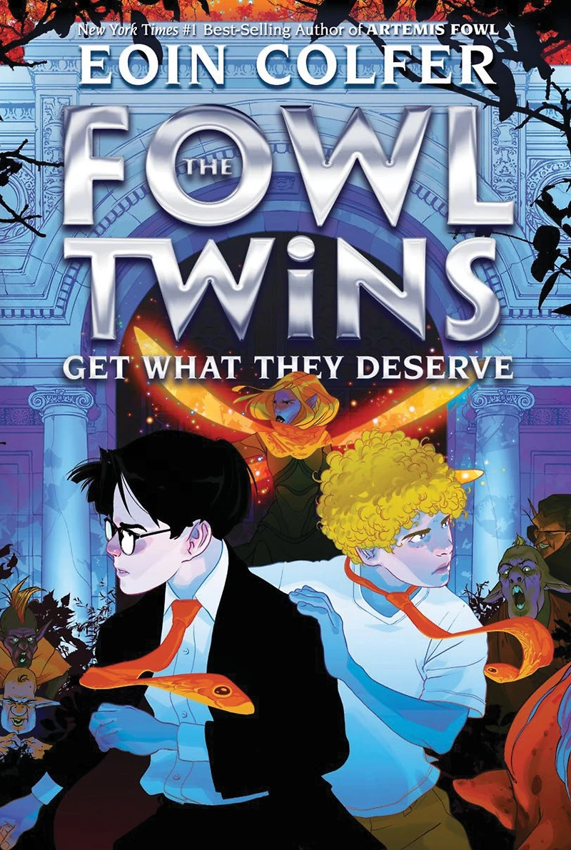 The Fowl Twins Get What They Deserve (Fowl Series #3)