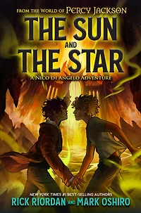 the Sun and Star: A Nico di Angelo Adventure