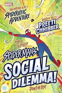 Spider-Man's Social Dilemma