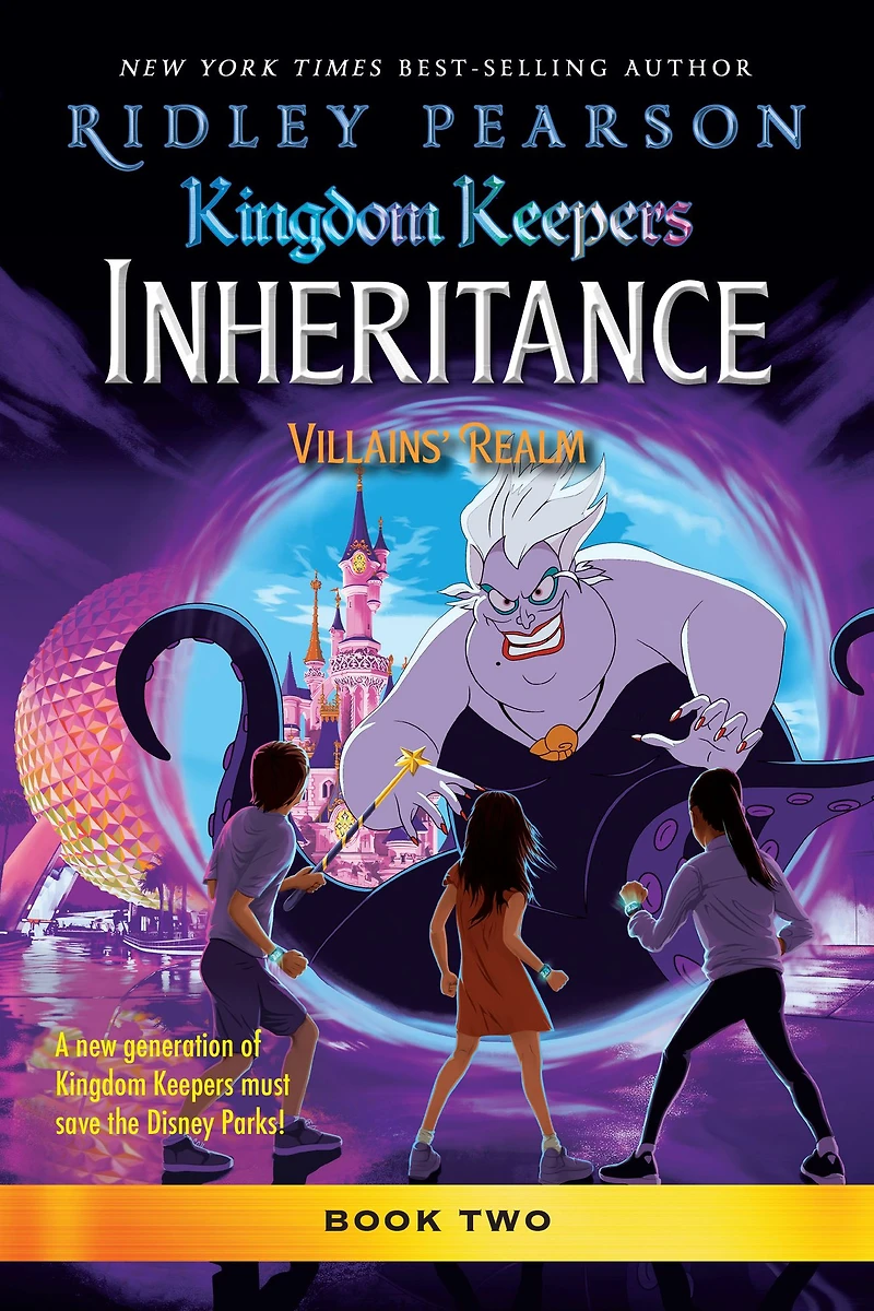 Kingdom Keepers: Inheritance: Villains' Realm: Keepers Inheritance Book 2