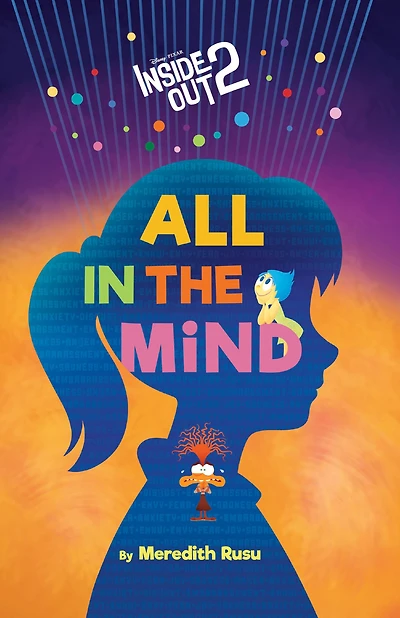 Disney/Pixar Inside Out 2: All the Mind