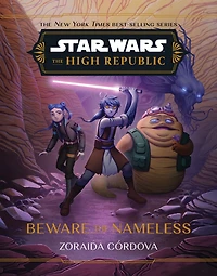 Star Wars: the High Republic: Beware Nameless